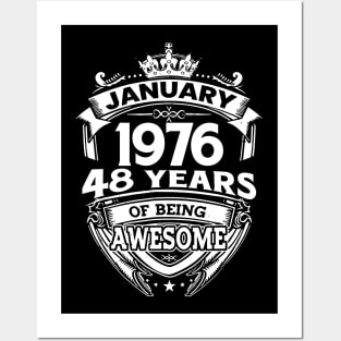 January 1976 48 Years Of Being Awesome 48th Birthday Posters and Art